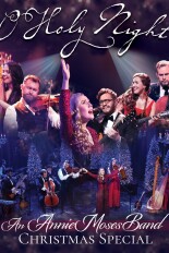 O Holy Night: The Annie Moses Band Christmas Special