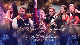 O Holy Night: The Annie Moses Band Christmas Special