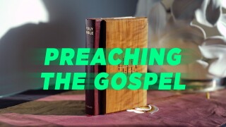 Preaching the Gospel