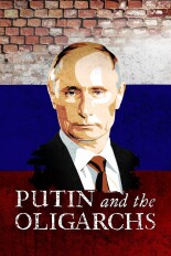 Putin and the Oligarchs