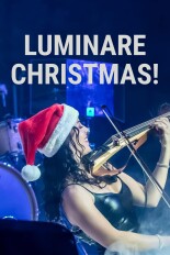 Luminare Christmas! Live