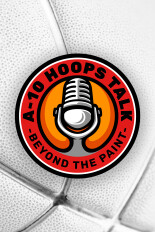 A-10 Hoops Talk: Beyond the Paint